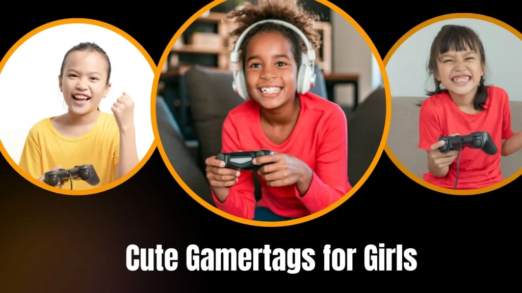 Cute Gamertags for Girls