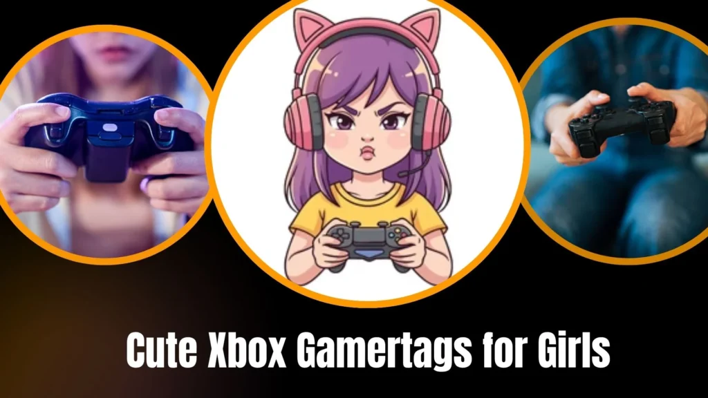Cute Xbox Gamertags for Girls