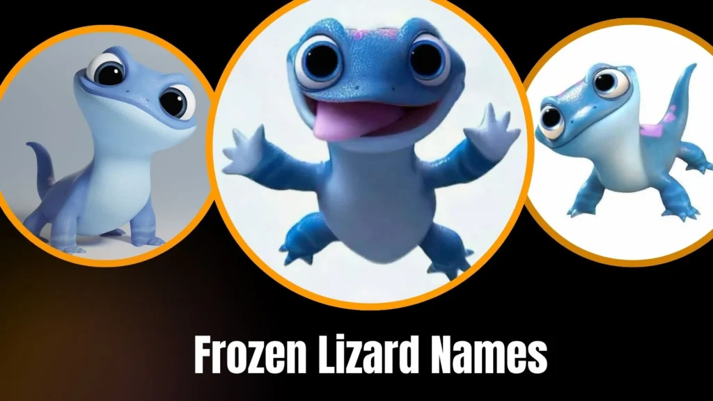 Frozen Lizard Names