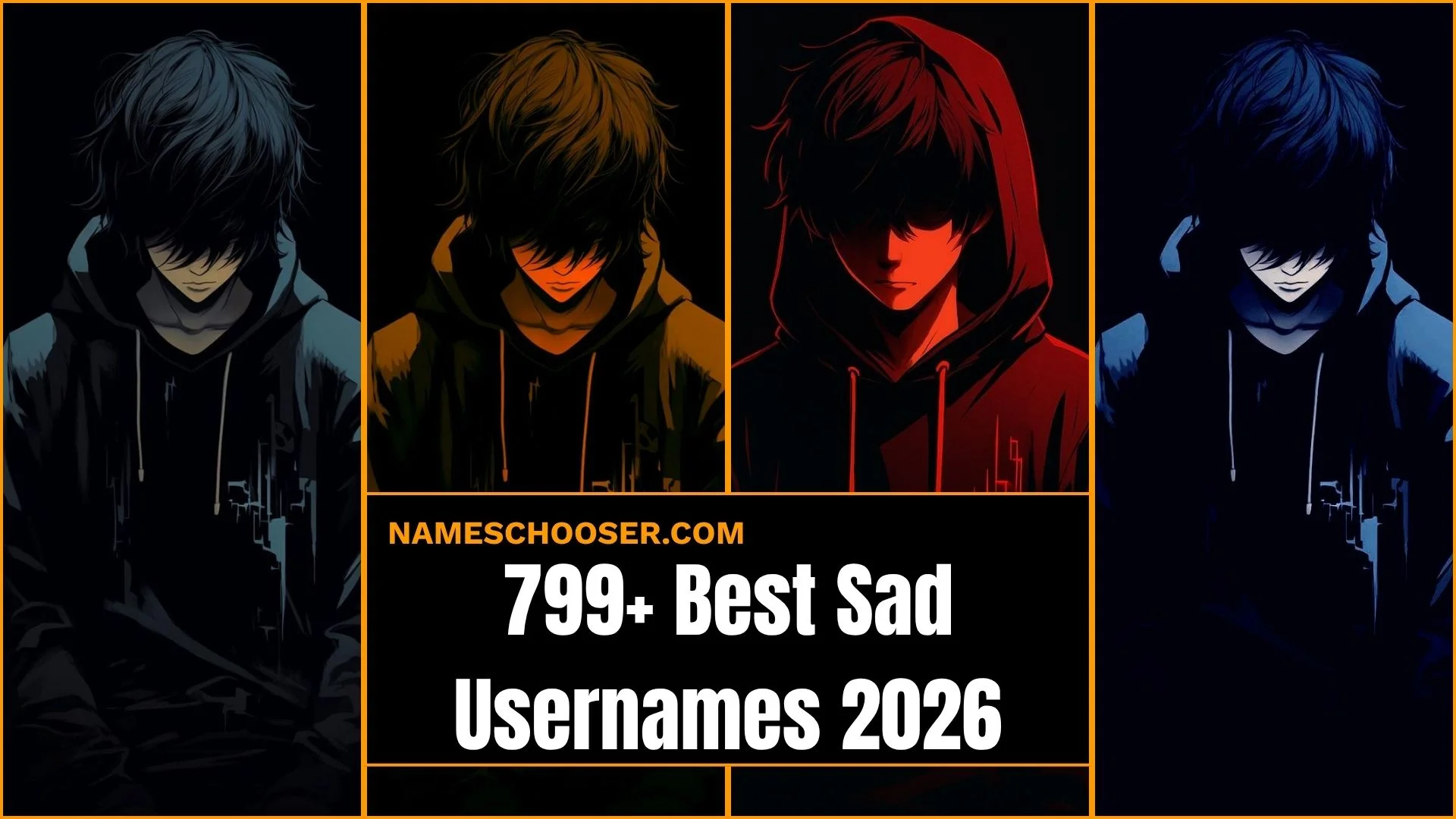 799+ Best Sad Usernames For Broken Hearts, Lonely Souls, Deep Feelings And Emotional Vibes