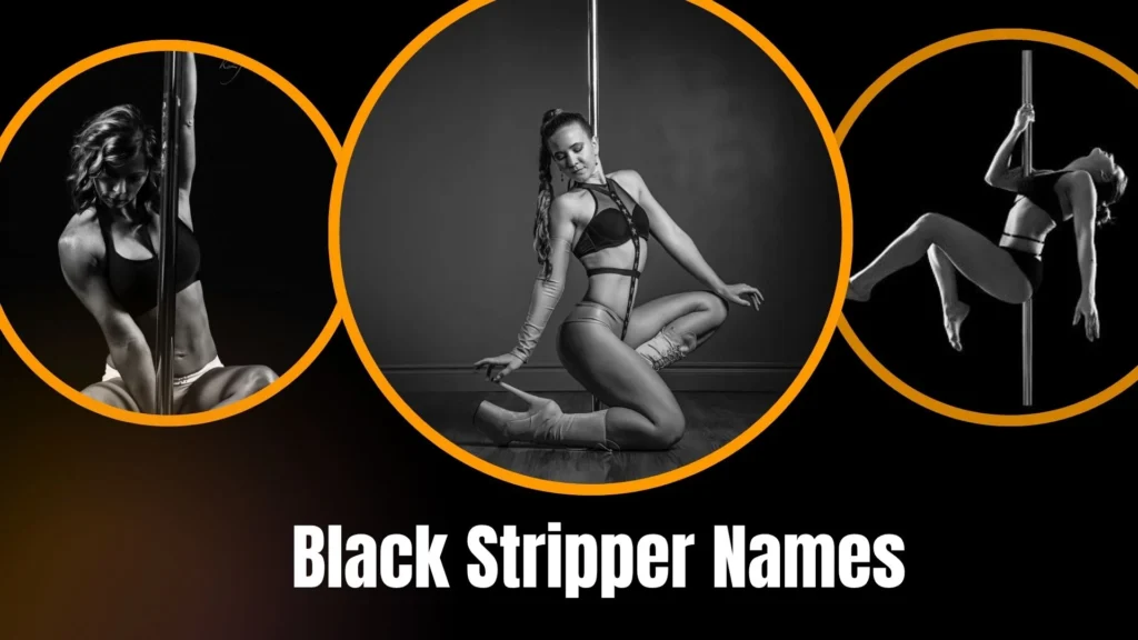 Black Stripper Names