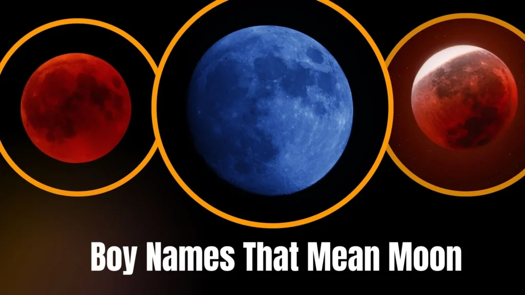 Boy Names That Mean Moon