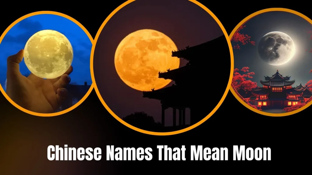 Chinese Names That Mean Moon