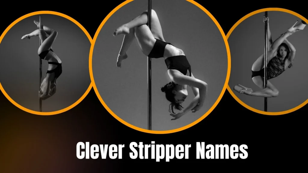 Clever Stripper Names