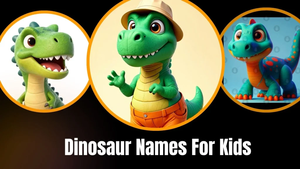 Dinosaur Names For Kids