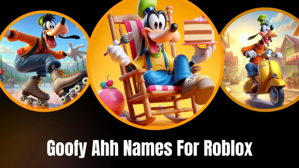 Goofy Ahh Names For Roblox