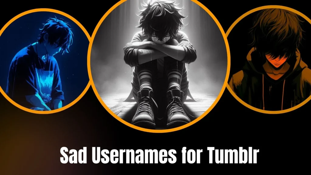 Sad Usernames for Tumblr