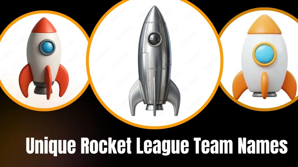 Unique Rocket League Team Names