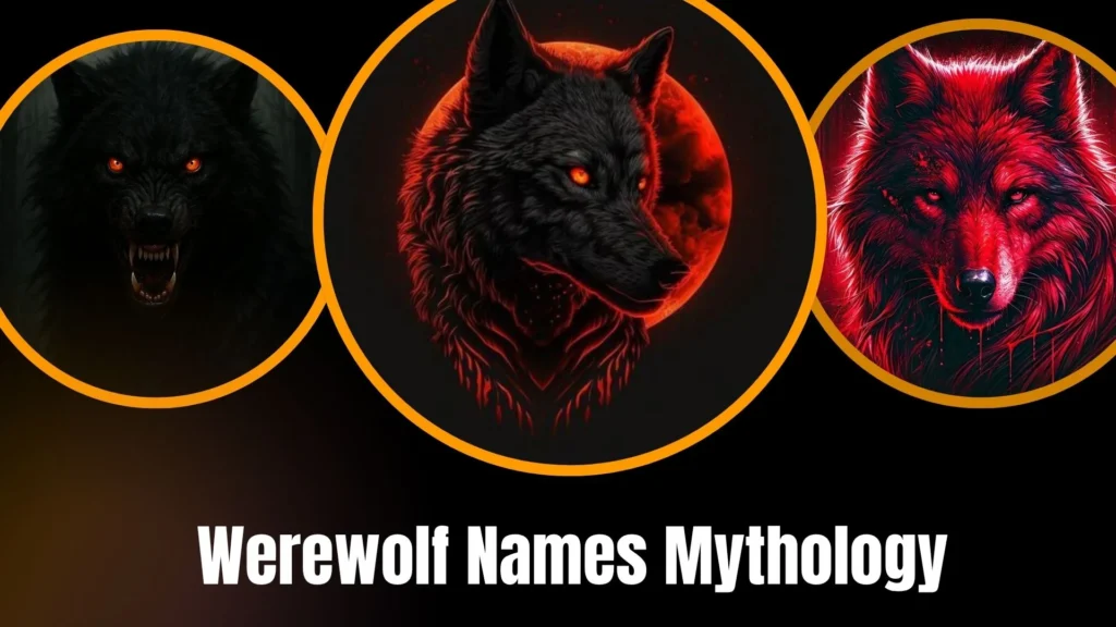 Werewolf Names Mythology