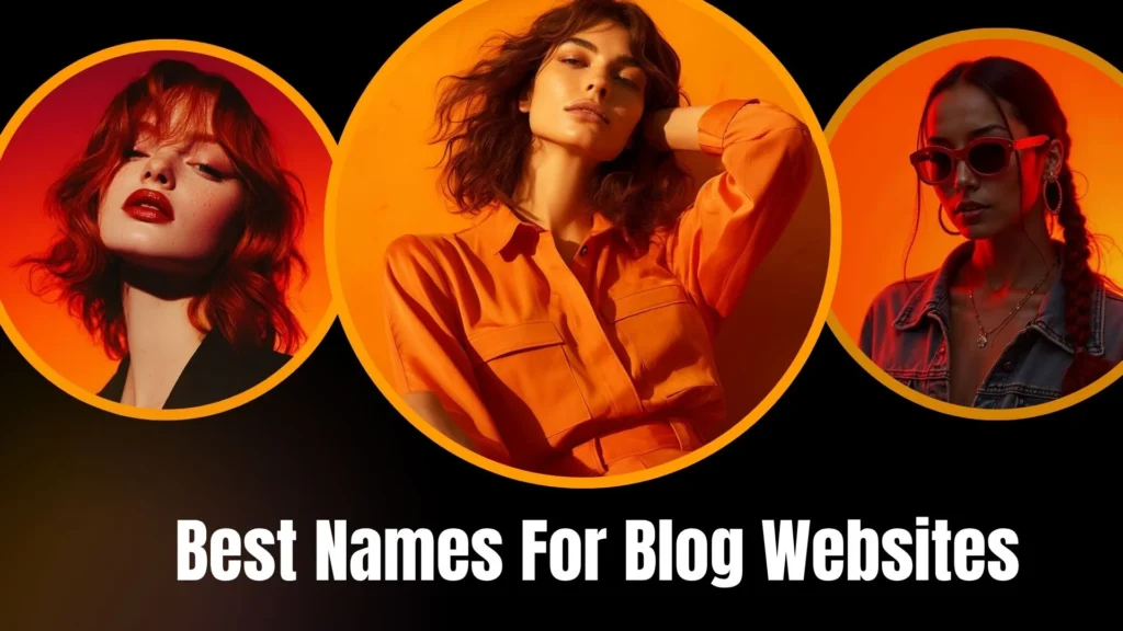 Best Names For Blog Websites