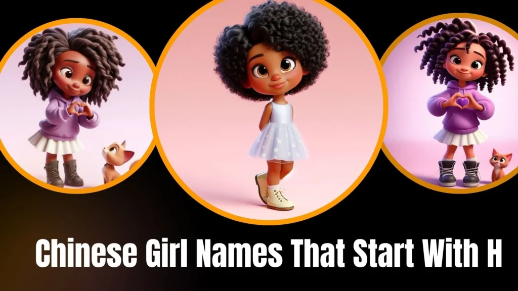 Chinese Girl Names That Start With H