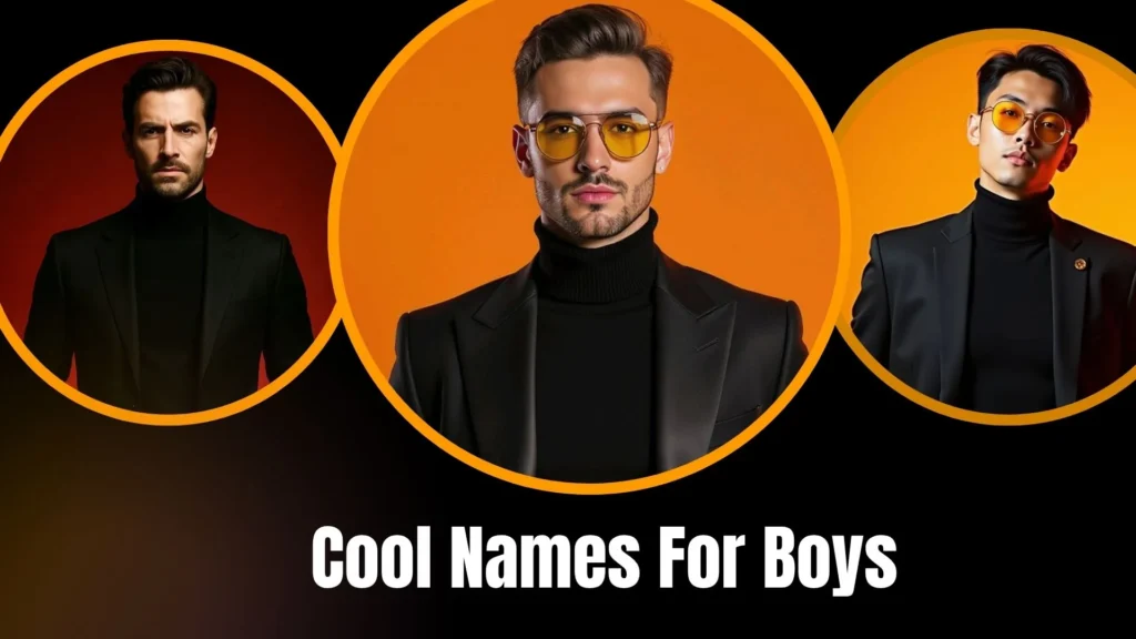 Cool Names For Boys